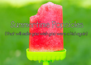 Summertime Popsicles