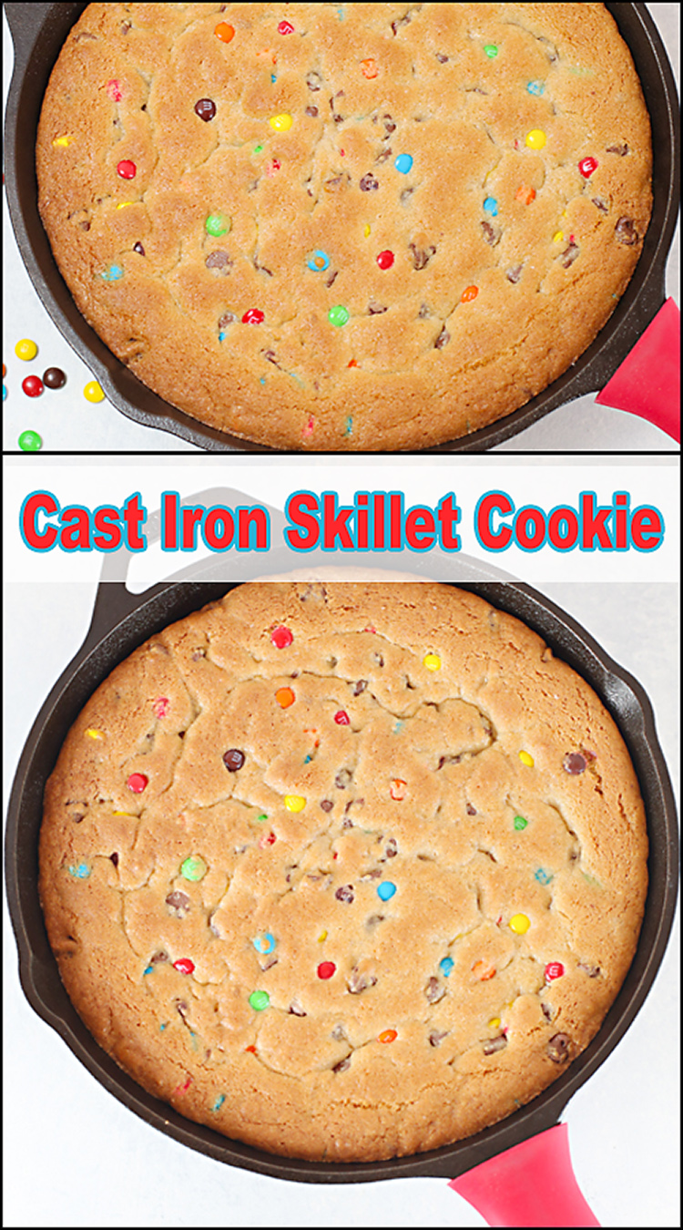 Cast Iron Skillet Cookie