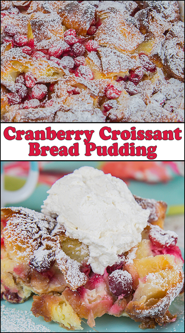 Cranberry Croissant Bread Pudding
